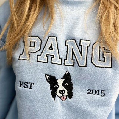Custom Embroidered Pet Face Sweatshirt With Name For Pet Lover Gift