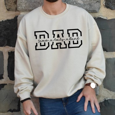 Custom Dad Sweatshirt With Kids Name For Father's Day Gift Ideas